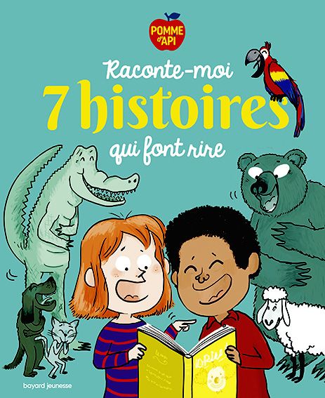 Raconte-moi 7 histoires qui font rire - zelda zonk - illustrateurs/rices